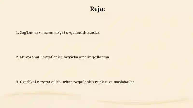 Og'irlikni nazorat qilish uchun ovqatlanish rejalari va maslahatlar 2