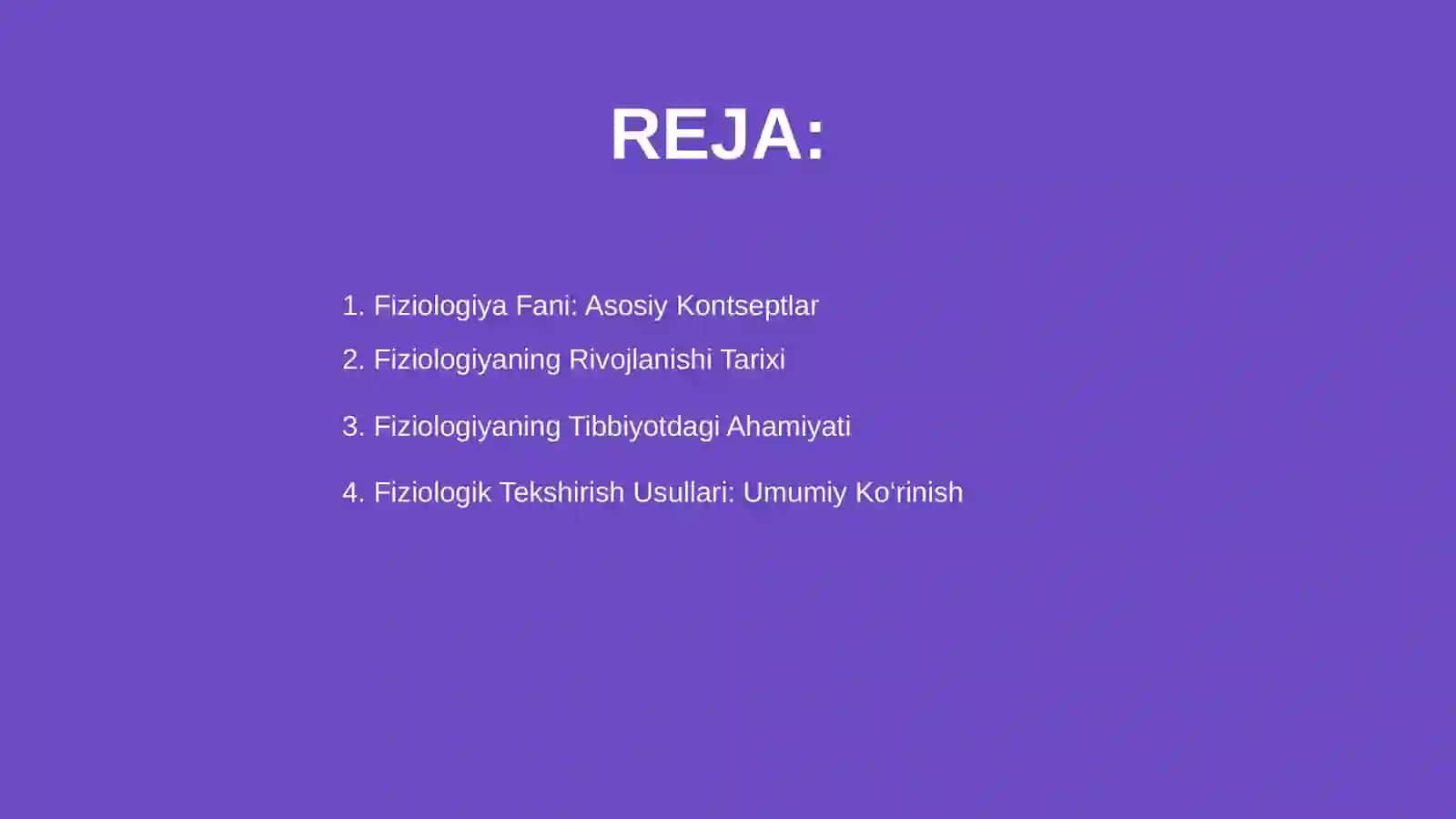 FIZIOLOGIYA FANI, RIVOJLANISHI, TIBBIYOTDA AXAMIYATI.FIZIOLOGIK TEKSHIRUVI USULLARI 2