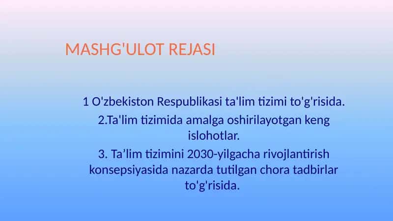 O'zbekiston Respublikasi xalq ta'lim tizimini 2030-yilgacha rivojlantirish konsepsiyasida belgilangan vazifalar va kutilayotgan natijalar 2