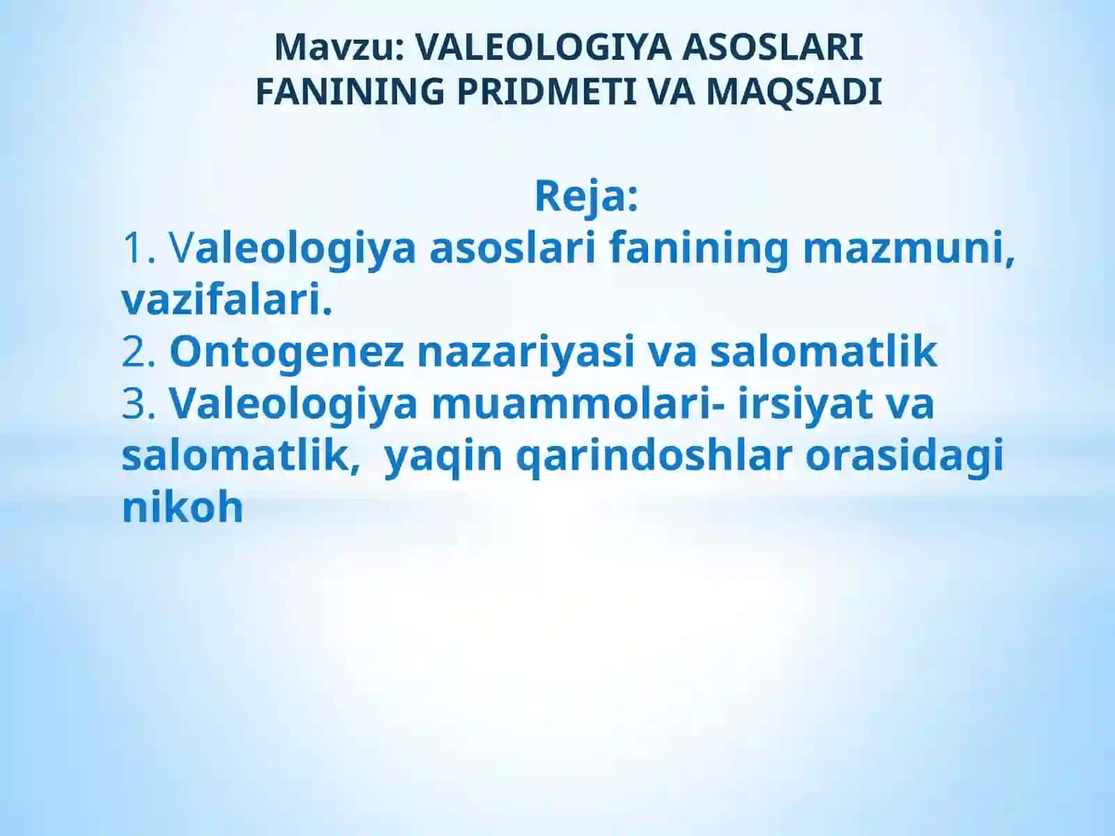VALEOLOGIYA ASOSLARIFANIDAN TAYYORLAGAN TAQDIMOT ISHI 2