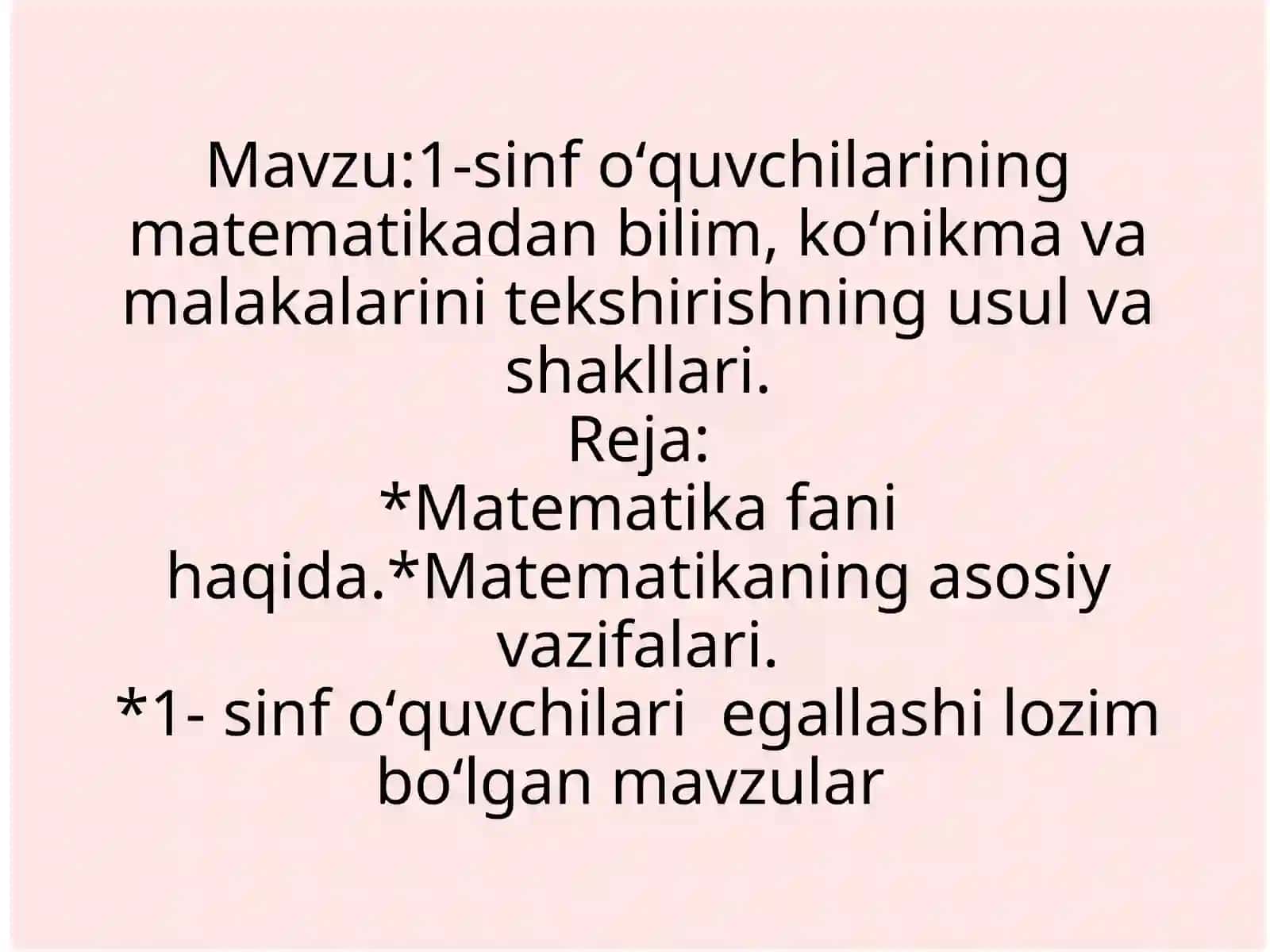 1-sinf oʻquvchilarining matematikadan bilim, koʻnikma va malakalarini tekshirishning usul va shakllari 2