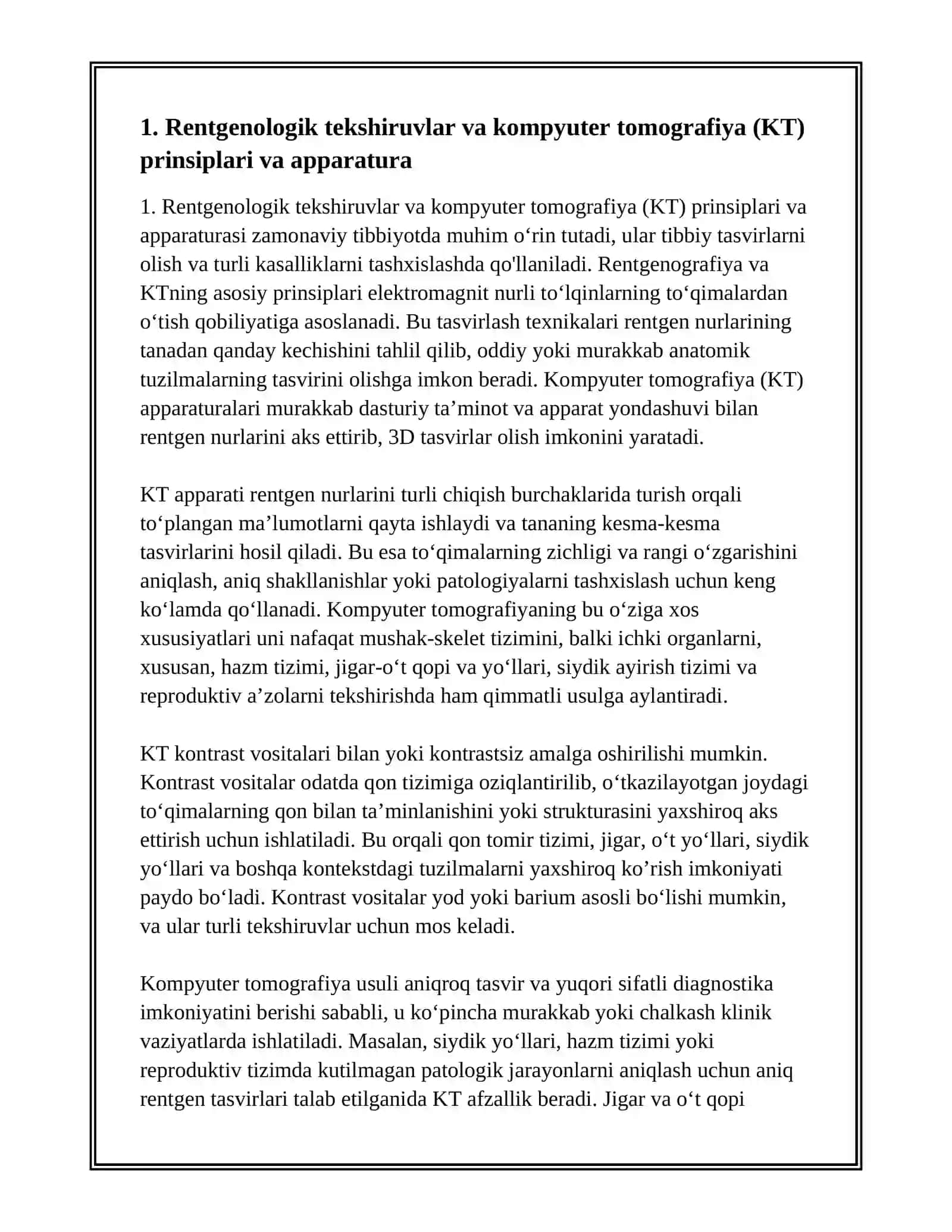 RENTGENOLOGIK TEKSHIRISH USULLARI. KOMPYUTER TOMOGRAFIYA, KONTRASLI, KONTRASSIZ. HAZM TIZIMI, JIGAR-O'T QOPI VA YO'LLARI, SIYDIK AYRISH TIZIMI VA REPRODUKTIV A'ZOLARNI RENTGENOLOGIK VA KT YORDAMIDA TEKSHIRISH 2