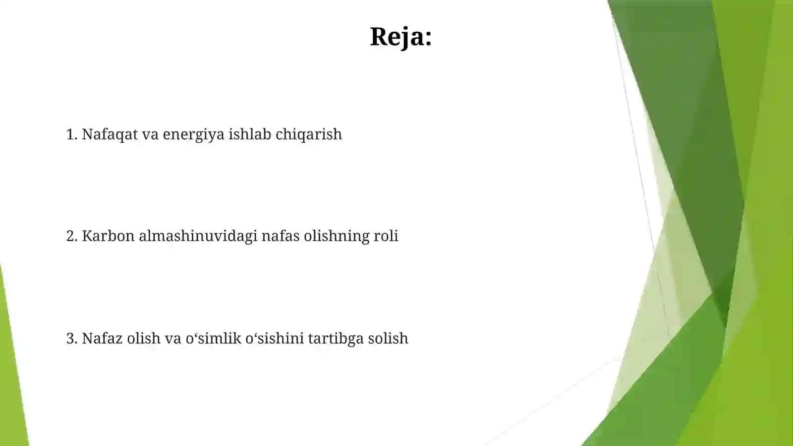 Nafasolish jarayonining oʻsimlik metabolizmidagi oʻrni 2