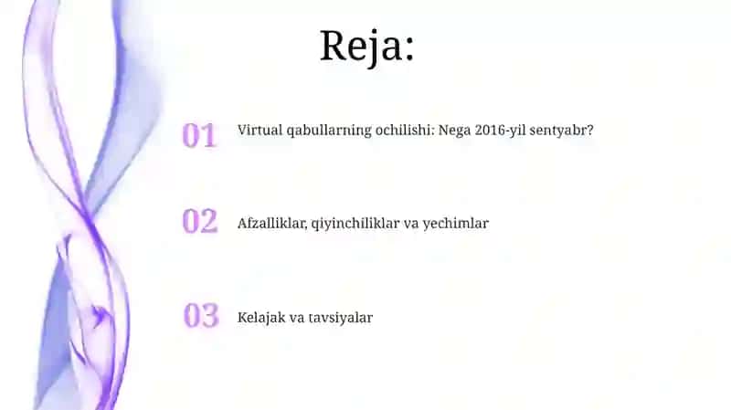 Virtual qabullarning ochilishi: Nega 2016-yil sentyabr? 2