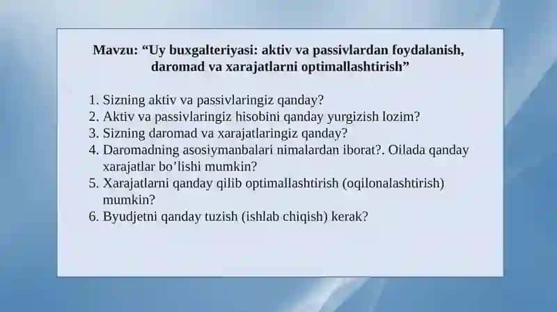 Uybuxgalteriyasi:aktivvapassivlardanfoydalanish,daromadvaxarajatlarnioptimallashtirish 2