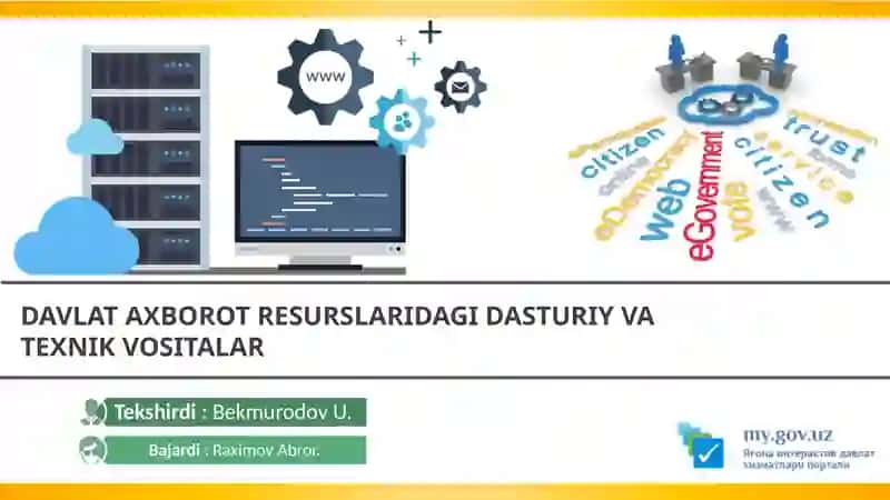 DAVLAT AXBOROT RESURSLARIDAGI DASTURIY VA TEXNIK VOSITALAR 2