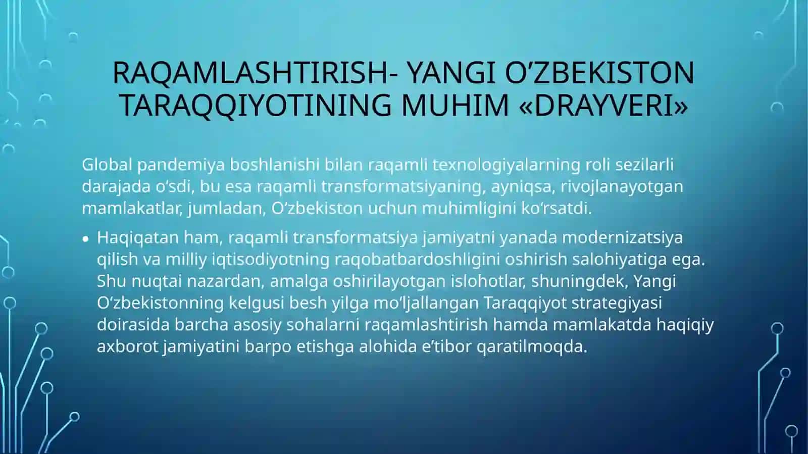 Raqamlashtirish-YangiO’ZBEKISTON TARAQQIYOTINING MUHIM «DRAYVERI» 2