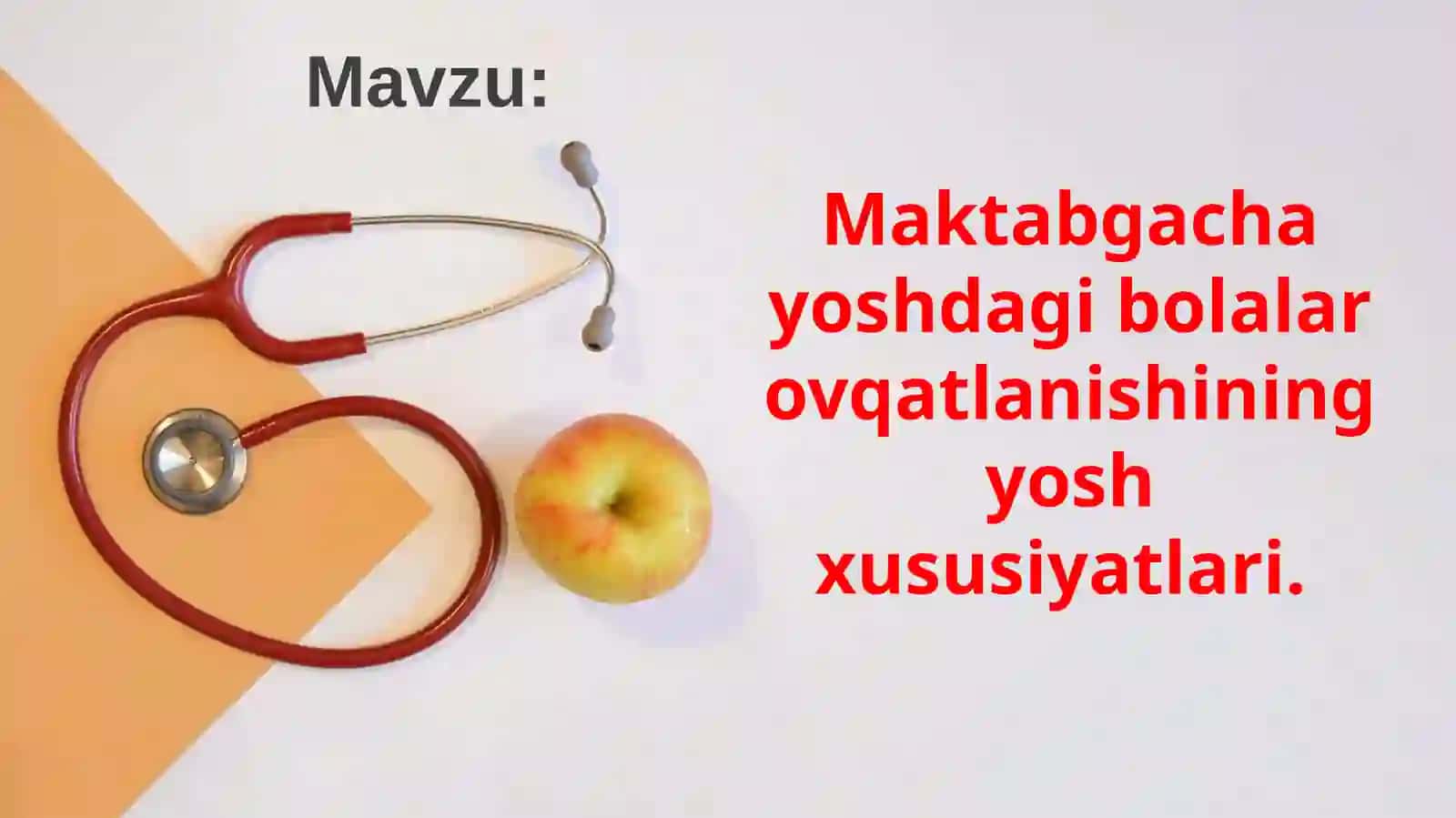MAKTABGACHA YOSHDAGI BOLALARNI SOG’LOM OVQATLANTIRISH GIGIYENASI 2