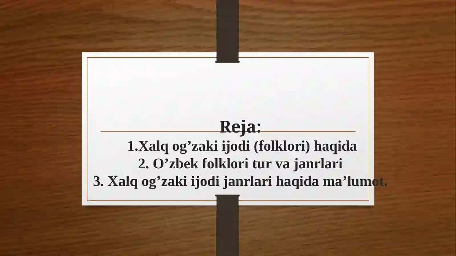 Xalq og’zaki ijodi va uning janrlari. Xalq ertaklari 2