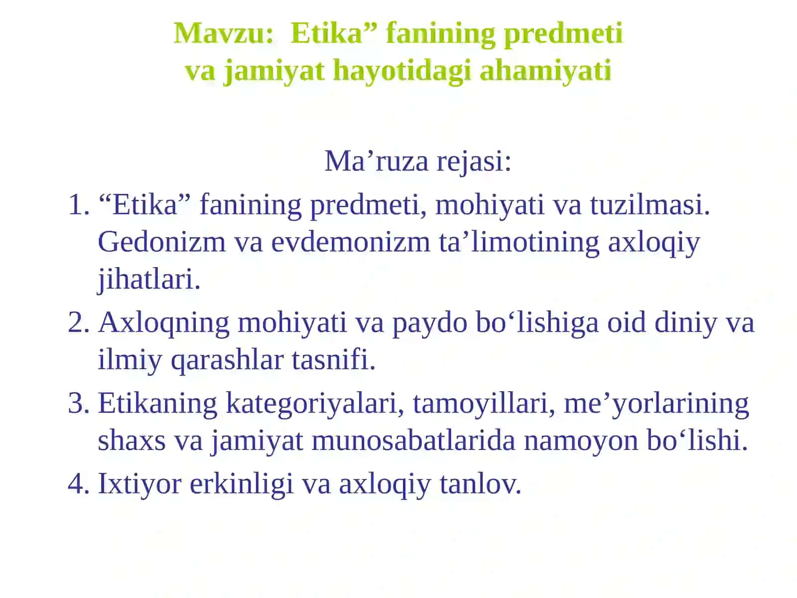 Etika” fanining predmetiva jamiyat hayotidagi ahamiyati 2