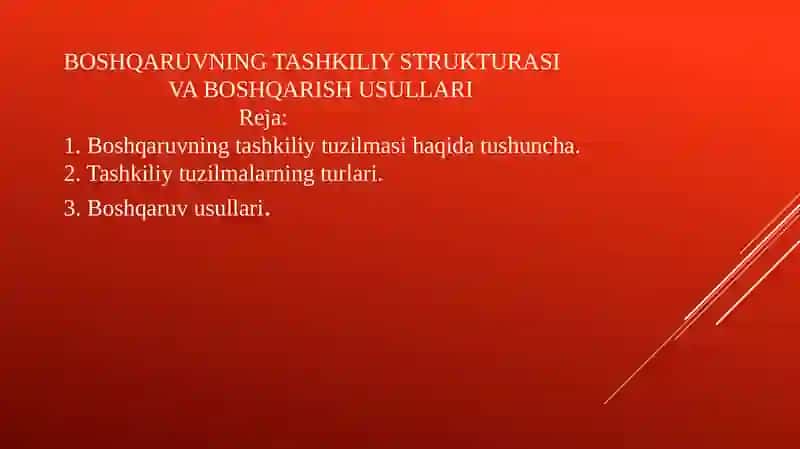 Boshqaruvning Tashkiliy Strukturasi va Boshqarish Usullari 2