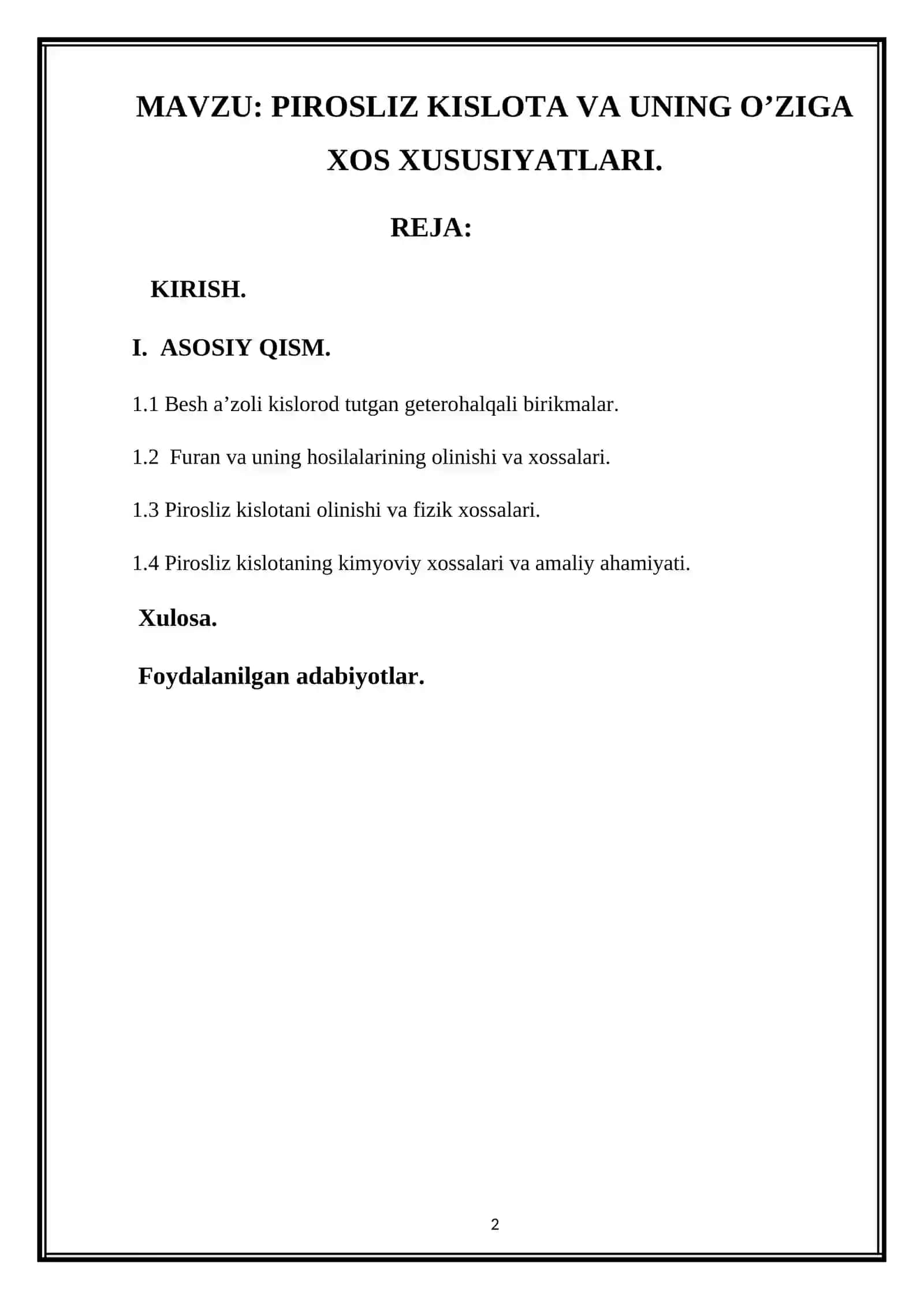 PIROSLIZ KISLOTA VA UNING O’ZIGA XOS XUSUSIYATLARI 2