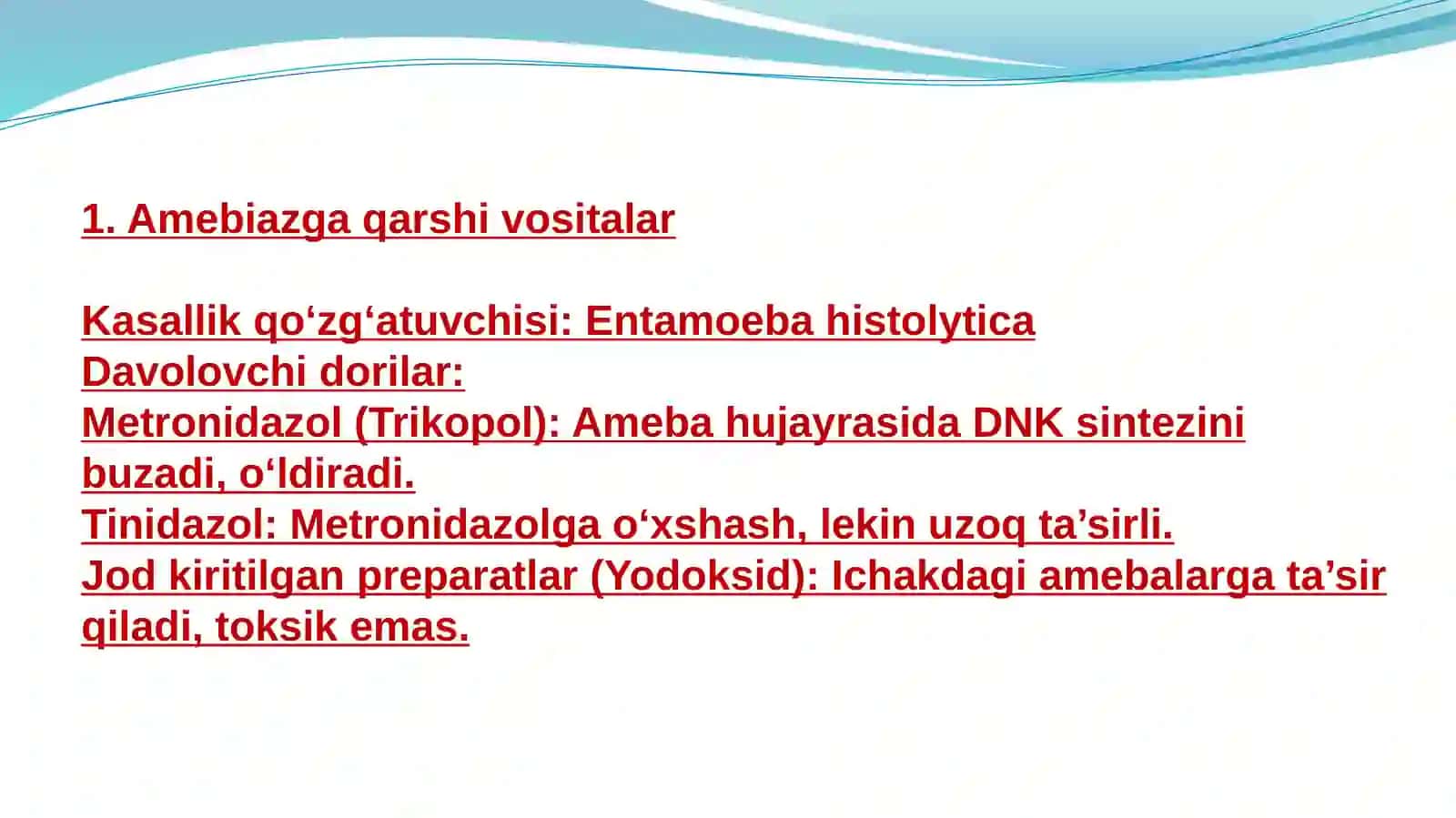 Amebiazga qarshi vositalar 2