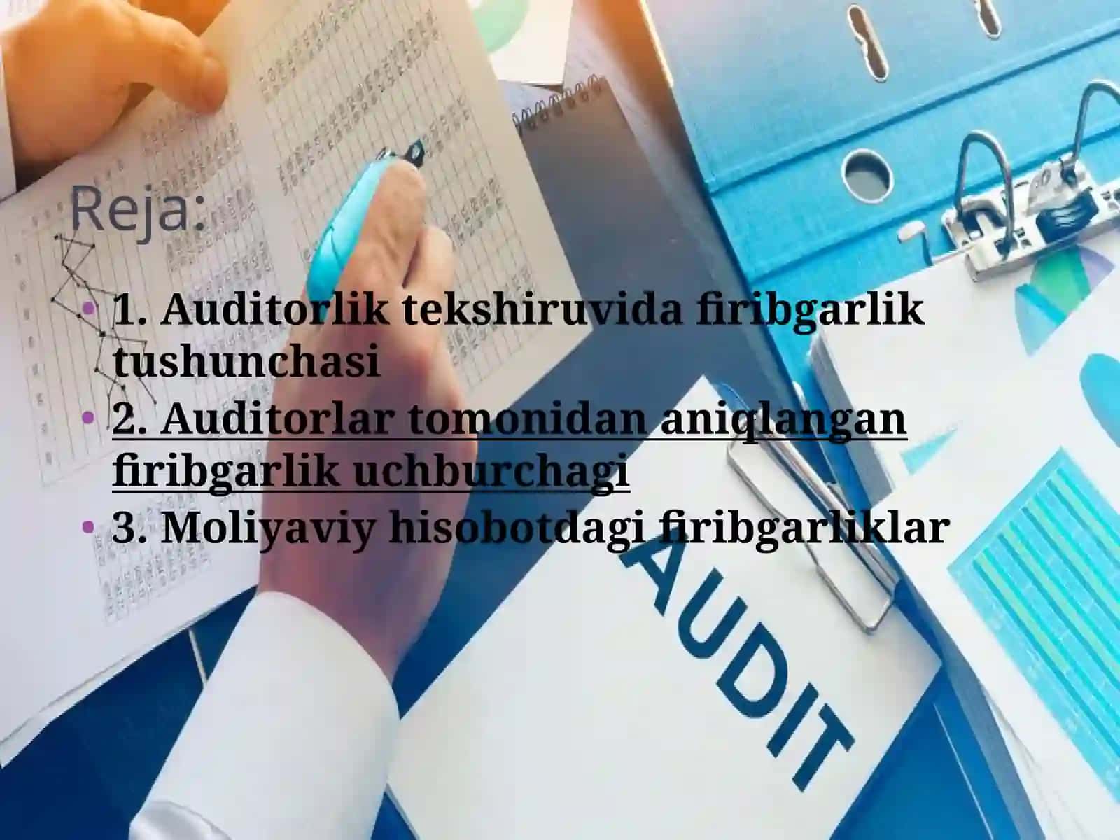Auditorlik tekshiruvi da firibgarlikni aniqlash 2