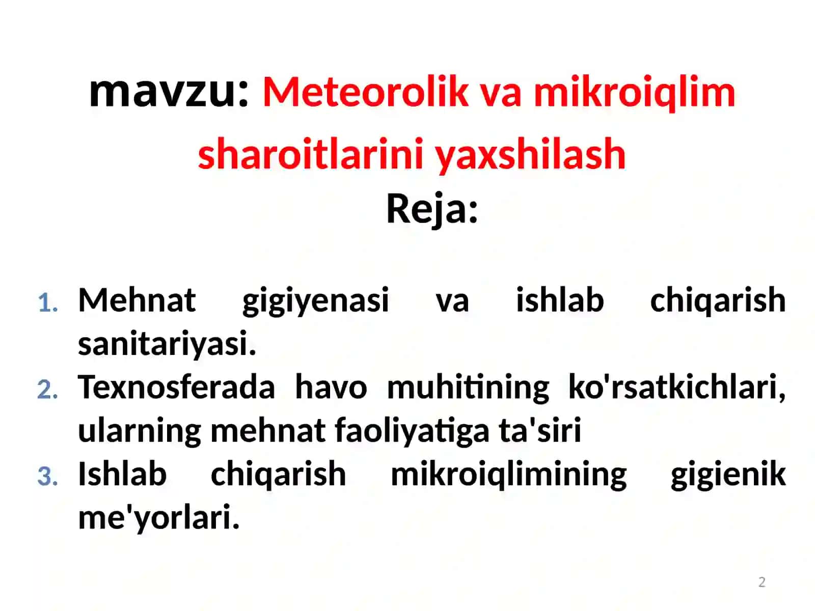 Meteorolik va mikroiqlim sharoitlarini yaxshilash 2