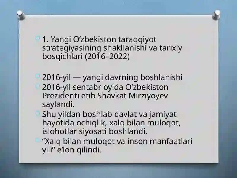Yangi O'zbekiston taraqqiyot strategiyasi va uning mazmuni. Inson qadri uchun g'oyasining ahamiyati. 2