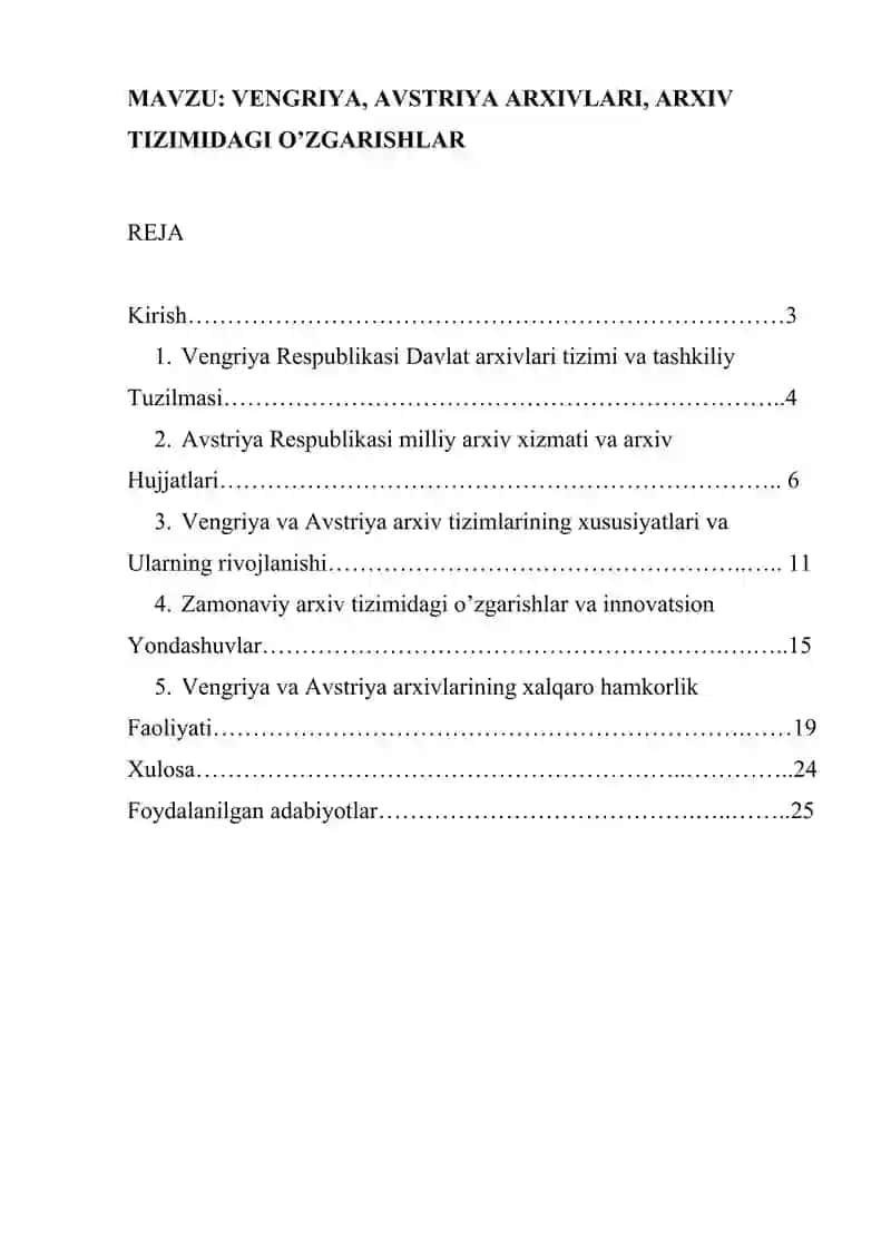VENGRIYA, AVSTRIYA ARXIVLARI, ARXIV TIZIMIDAGI O’ZGARISHLAR 2