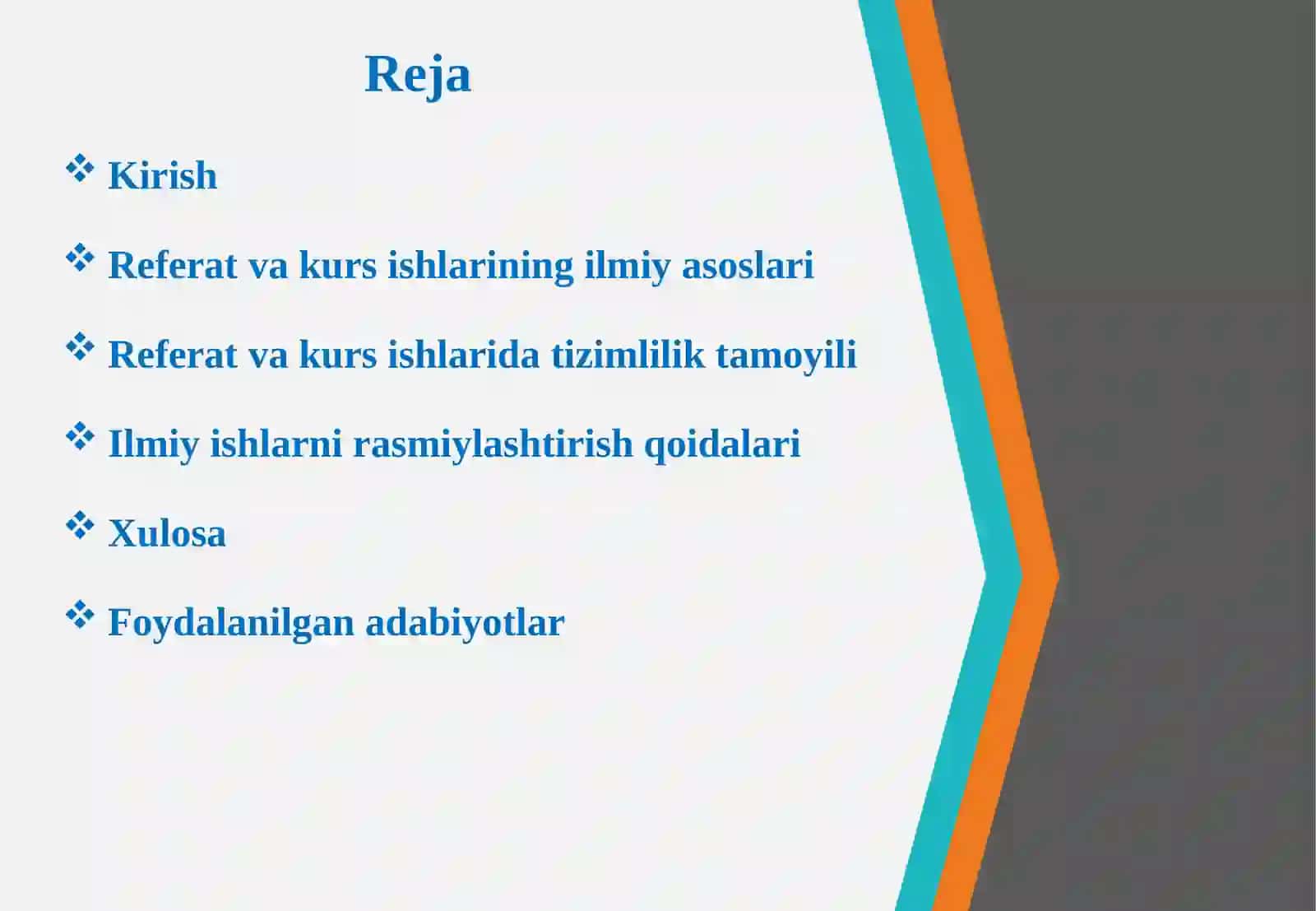 Referat va kurs ishlarini tayyorlash ilmiylik, tizimlilik va rasmiylashtirish tamoyillari. 2