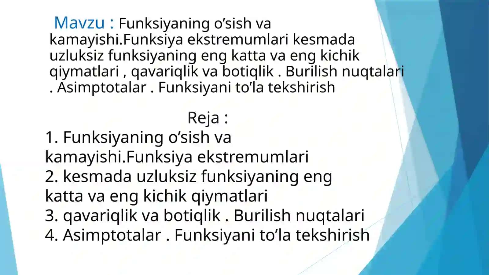 funksiyalar, ekstremumlar, va asimptotalar haqida 2