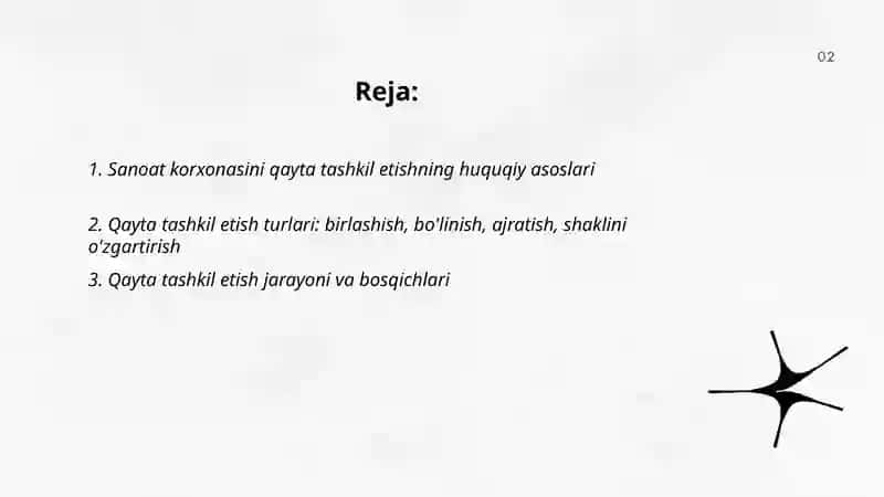 Sanoat korxonalarini qayta tashkil etish va faoliyatini to'xtatish 2