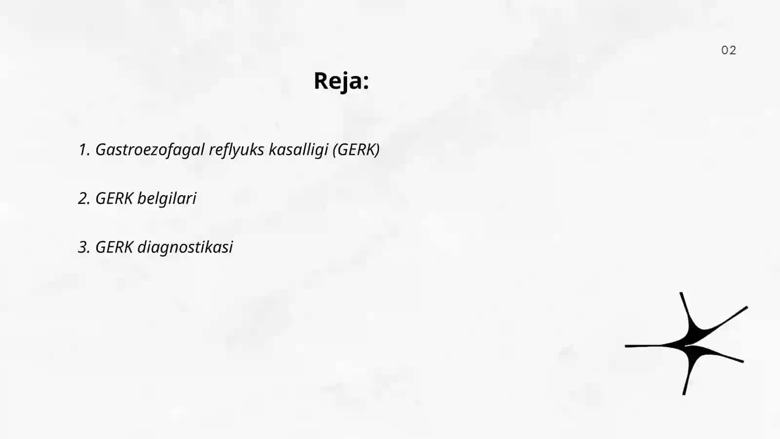 Gastroezofagal reflyuks kasalligi (GERK) 2