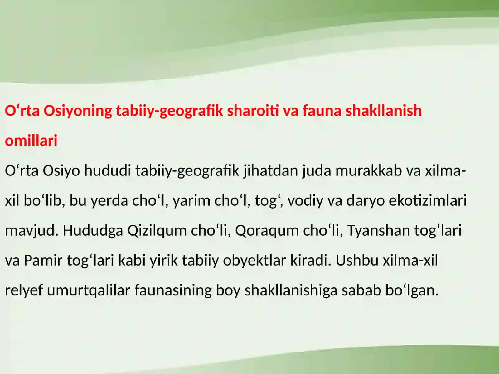 Oʻrta Osiyoning tabiiy-geografik sharoiti va fauna shakllanish omillari 2