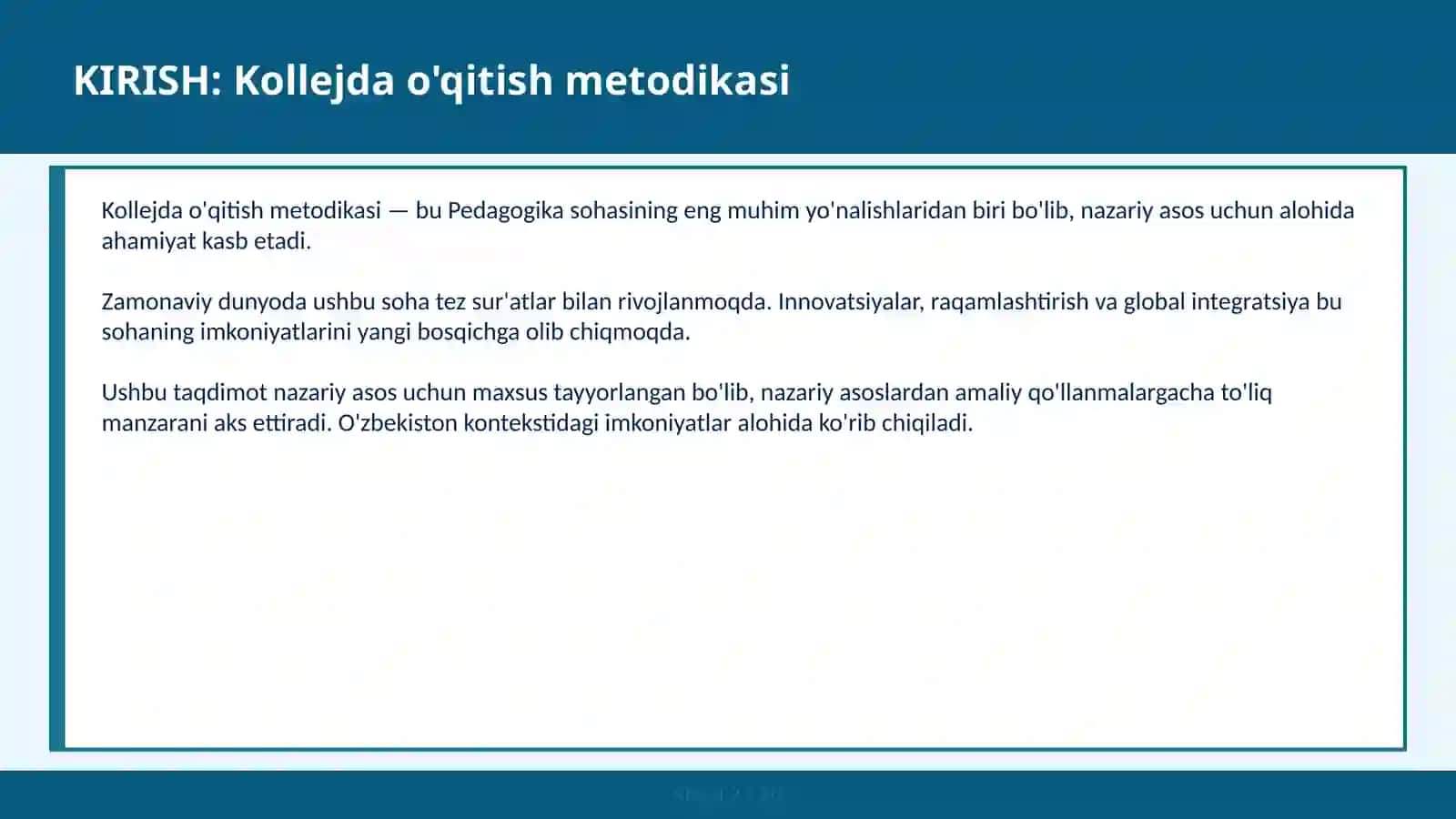 Kollejda o'qitish metodikasi 2