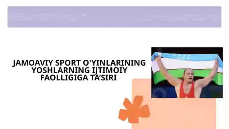 JAMOAVIY SPORT O'YINLARINING YOSHLARNING IJTIMOIY FAOLLIGIGA TA’SIRI 2
