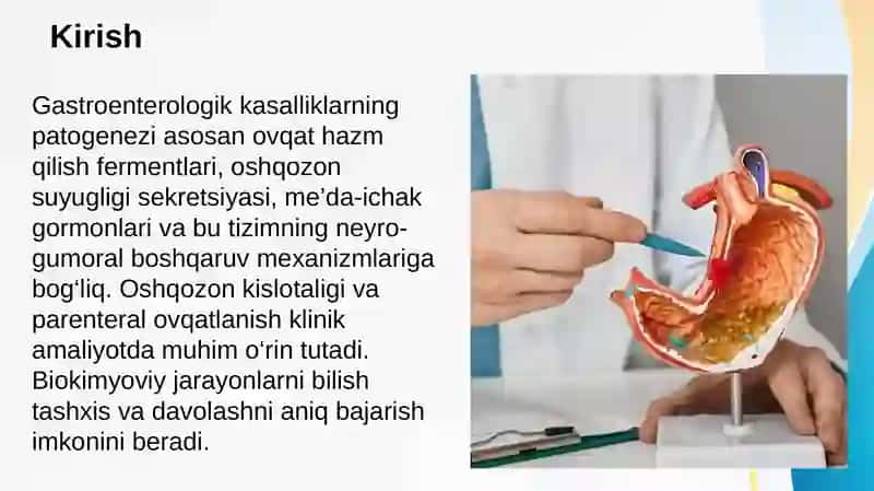 Oshqozon suyugligi tashxisining klinik ahamiyati. Giperatsid holatlarda va oshqozon-ichak yara kasalliklarida antasid preparatlarni qo'llashning biokimyoviy asoslari. Parenteral ovqatlanish va uni klinik ahamiyati. O'tkir pankreatit kelib chiqishi va davolashning biokimyoviy asoslari 2