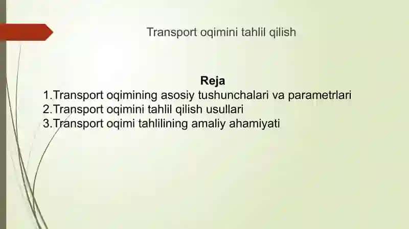 Transport oqimini tahlil qilish 2