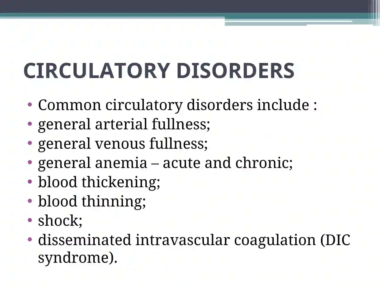 Circulatory Disorders Lecture 2
