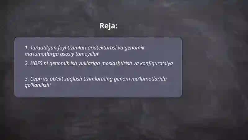 Taqsimlangan fayl tizimlari (Distributed File Systems) asosida genomik ma’lumotlarni boshqarish 2