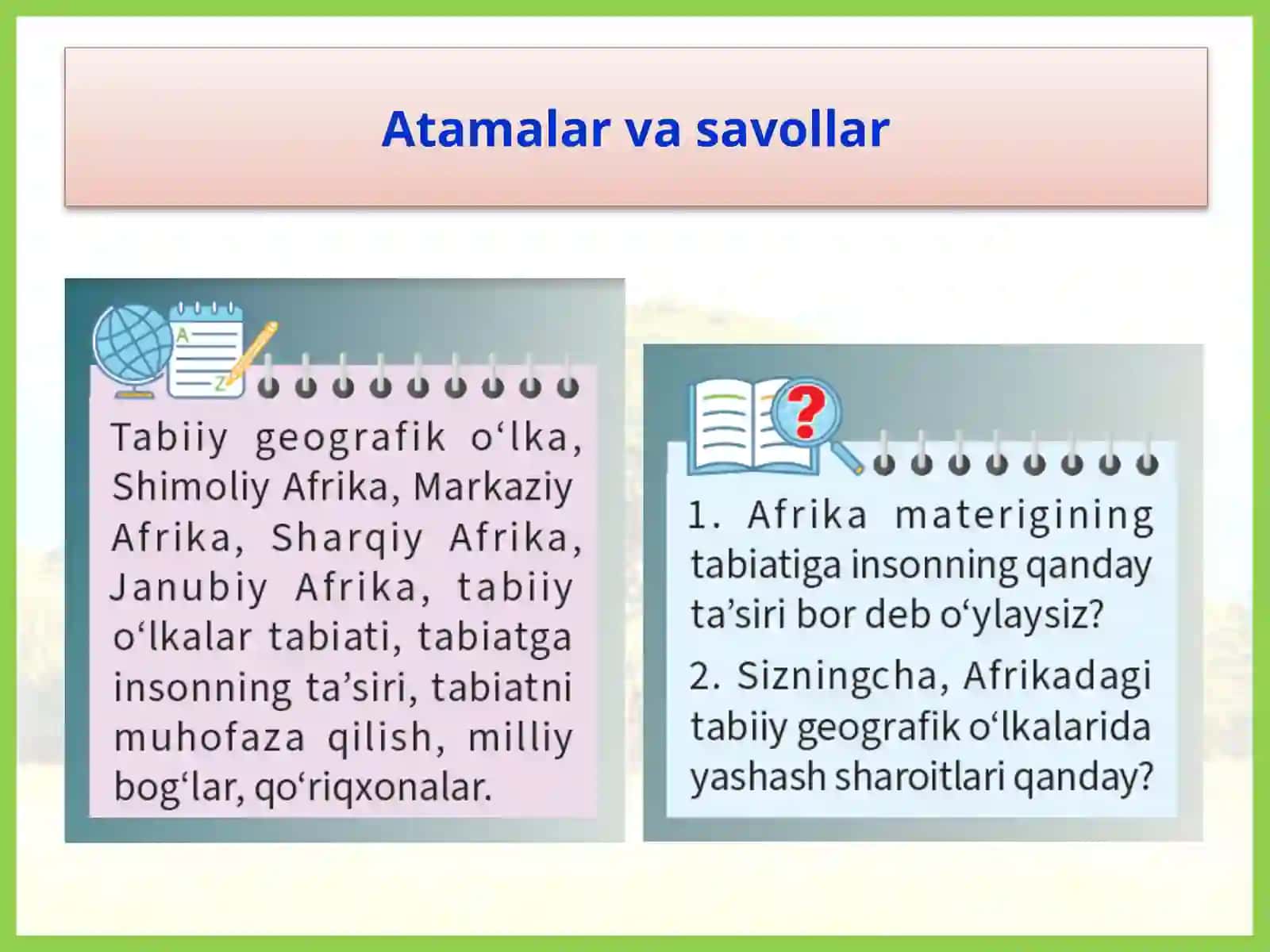 5.7.Tabiiy geografik o‘lkalari. Materik tabiatiga insonning ta’siri 2