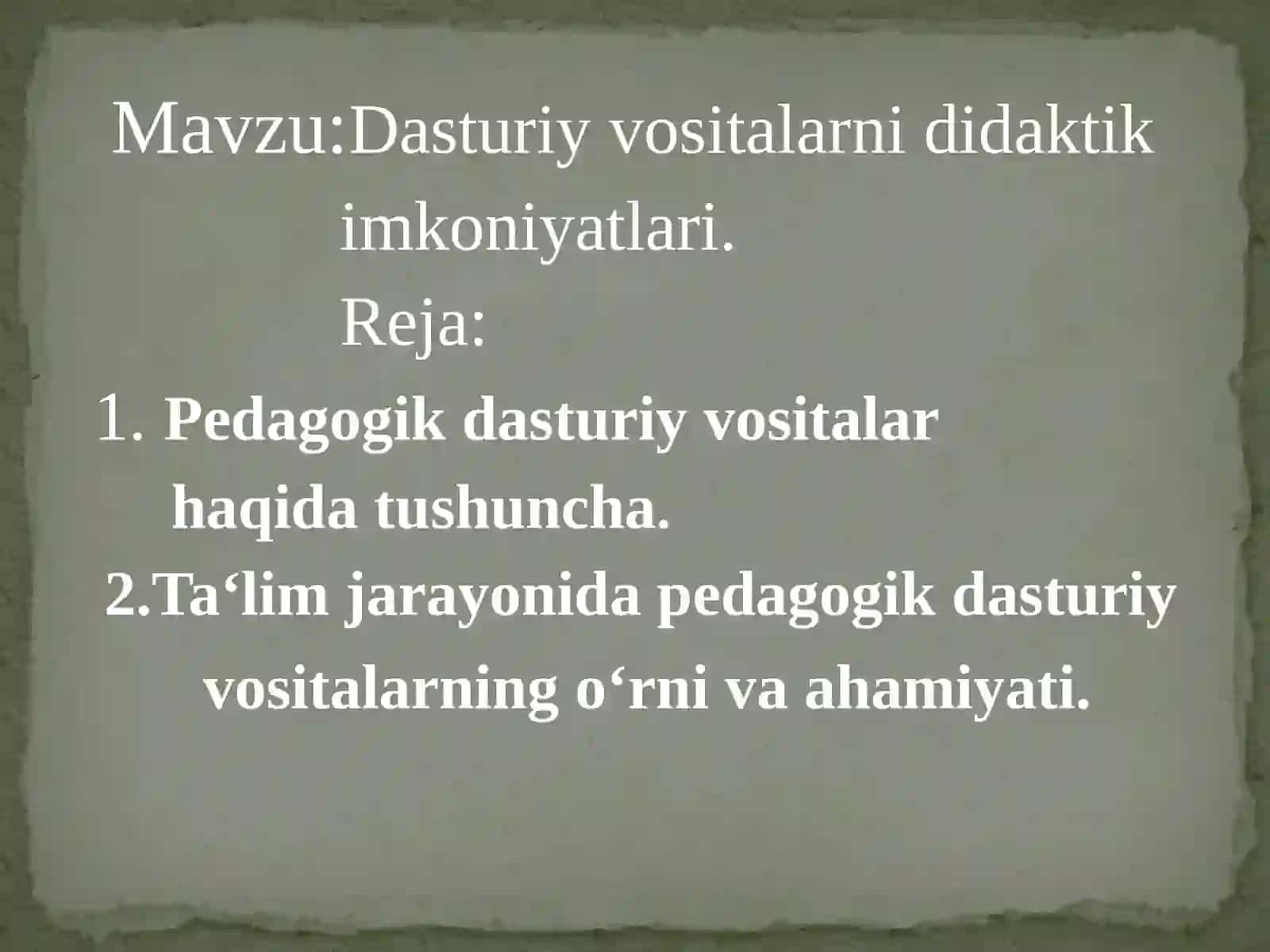 Pedagogik Dasturiy Vositlar 2