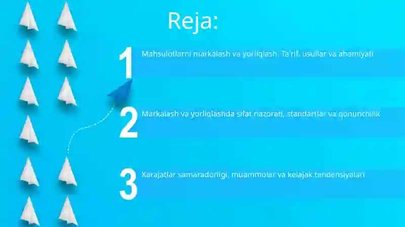 Mahsulotlarni markalash va yorliqlash orqali identifikatsiya qilish 2