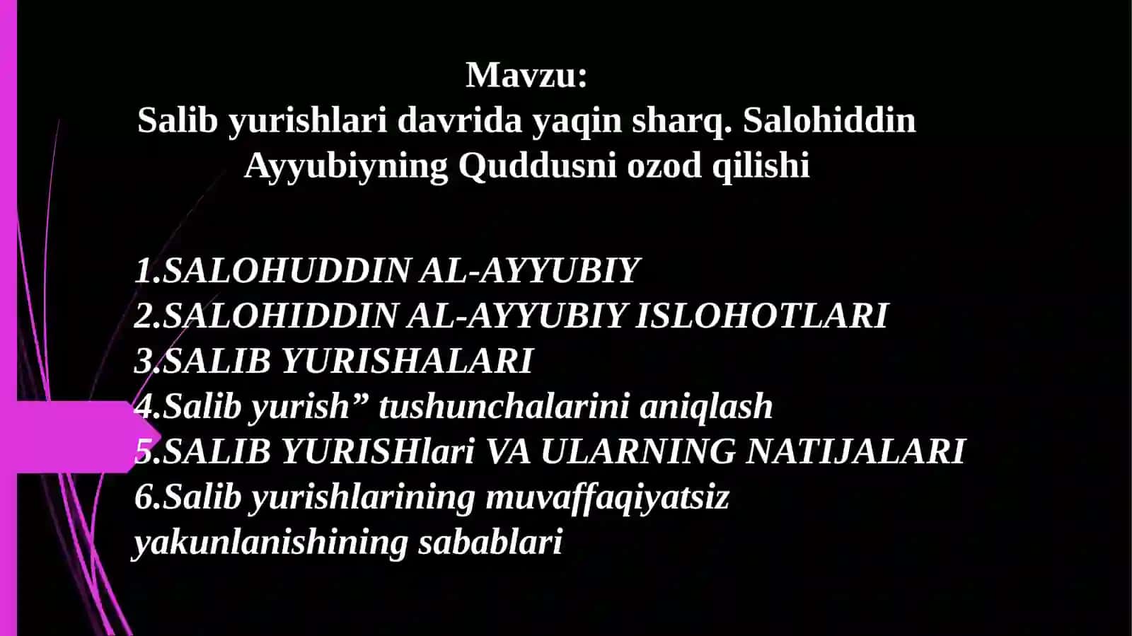 8-sinf O'zbekiston tarixi Salib yurishlari davrida yaqin sharq dars ishlanma 2