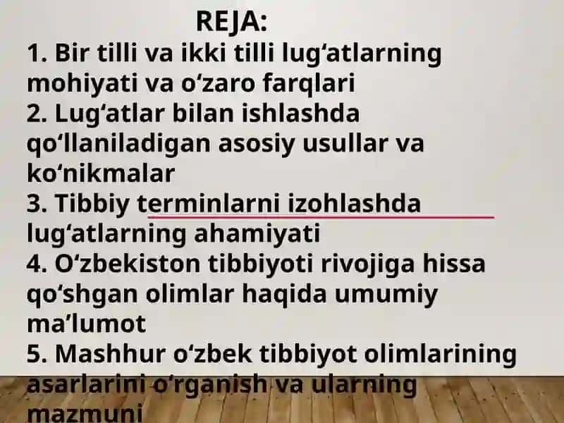 BIR TILLI VA IKKI TILLI LUGʻATLAR BILAN ISHLASH;  OʻZBEKISTONDAGI TIBBIY SOHA OLIMLARINING ASARLARI BILAN TANISHISH 2