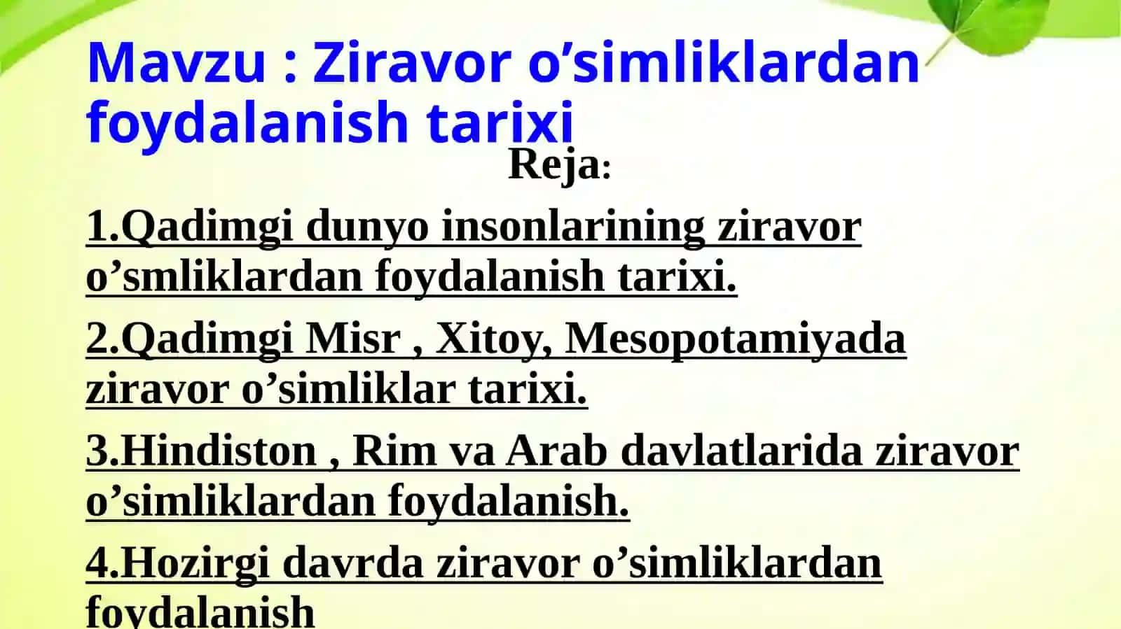 Ziravor o’simliklardan foydalanish tarixi 2