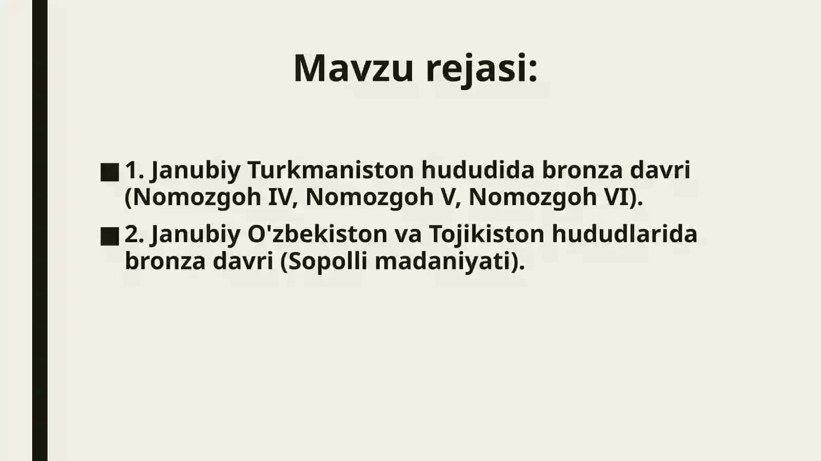 Bronza davri va uning o'rganilishi 2