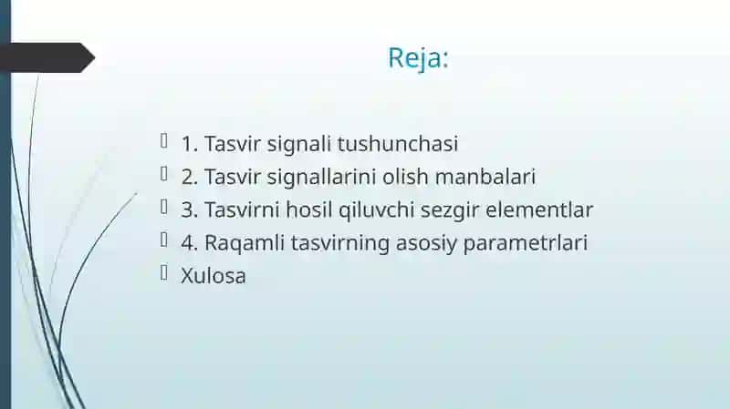Tasvir signallarini olish va ularning raqamli koʻrinishga keltirish prinsiplari 2