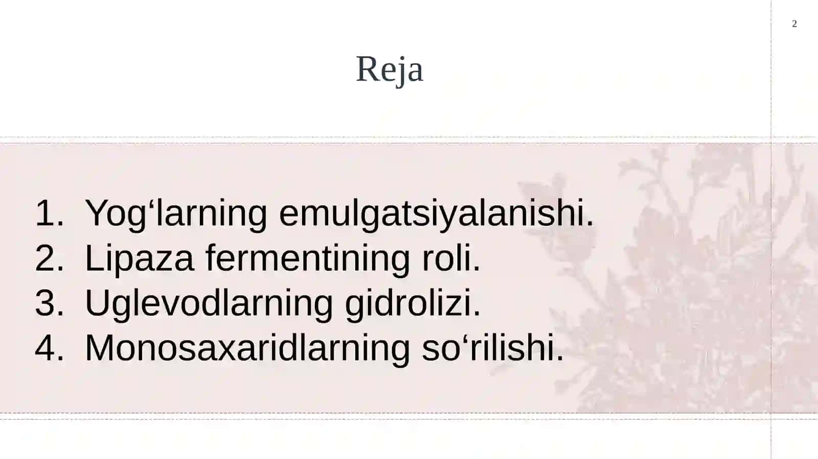 Yog‘lar va uglevodlarning hazm bo‘lish jarayoni 2