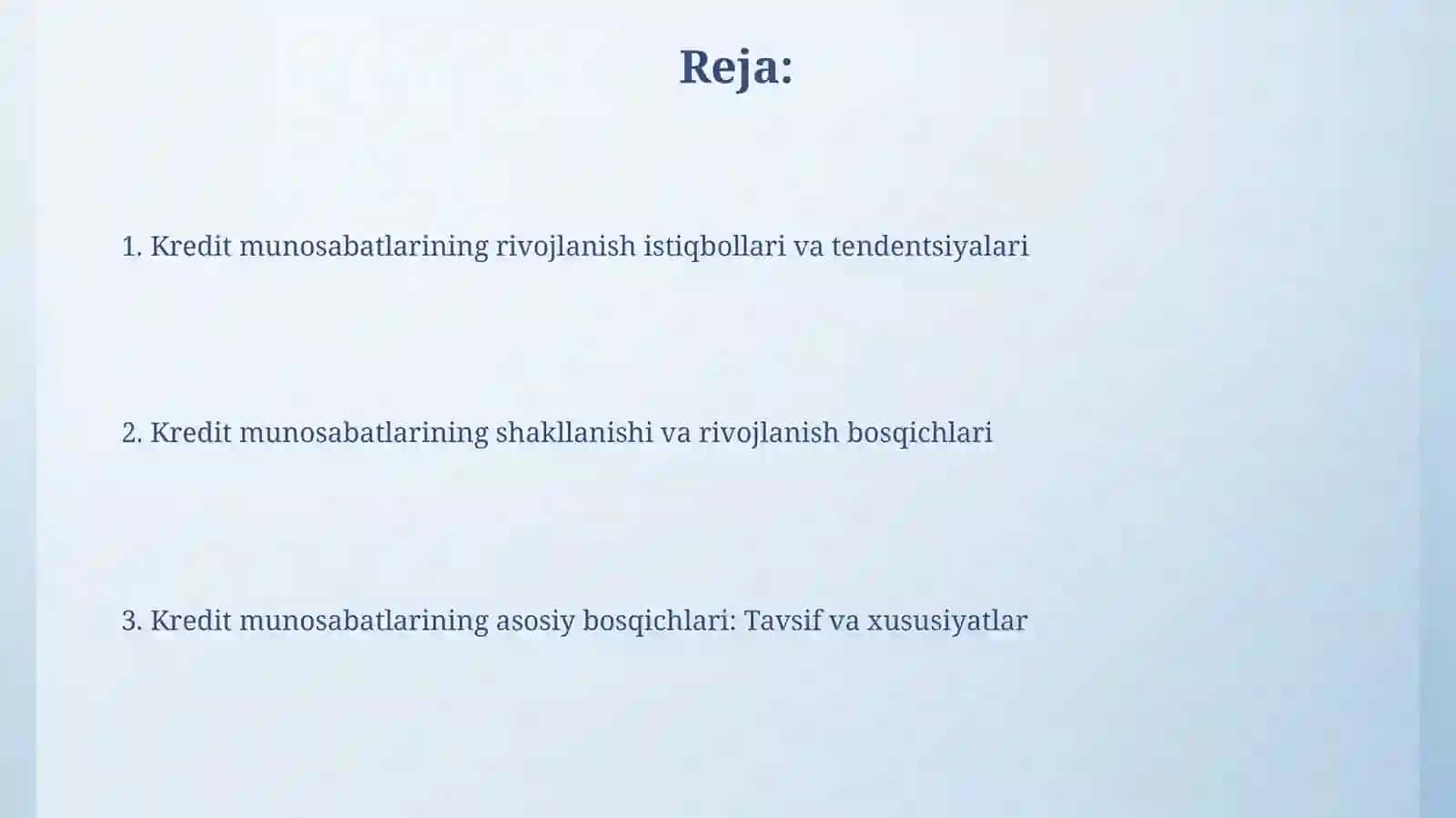Kredit munosabatlari rivojlanishining asosiy bosqichlari 2