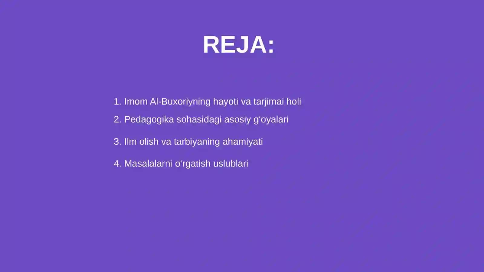 Imom Al-Buxoriyning pedagogik g'oyalari 2