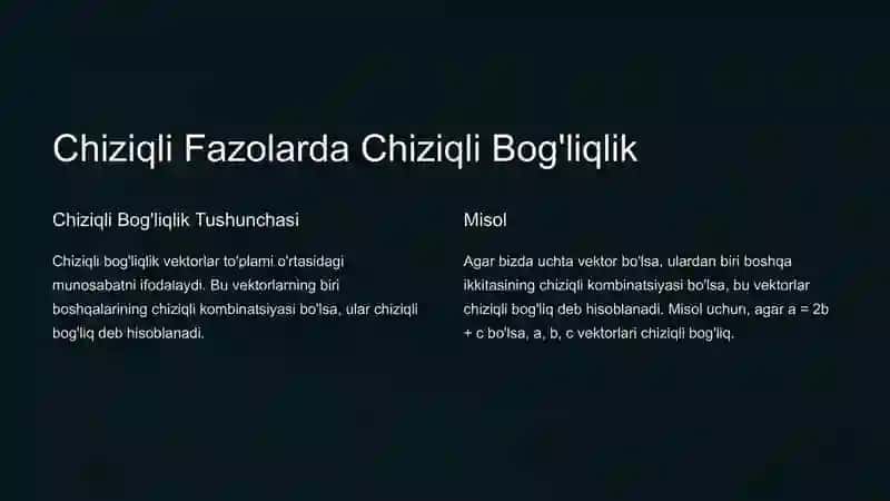 Chiziqli Fazolar, Chiziqli Bog'liqlik va Erkinlik 2
