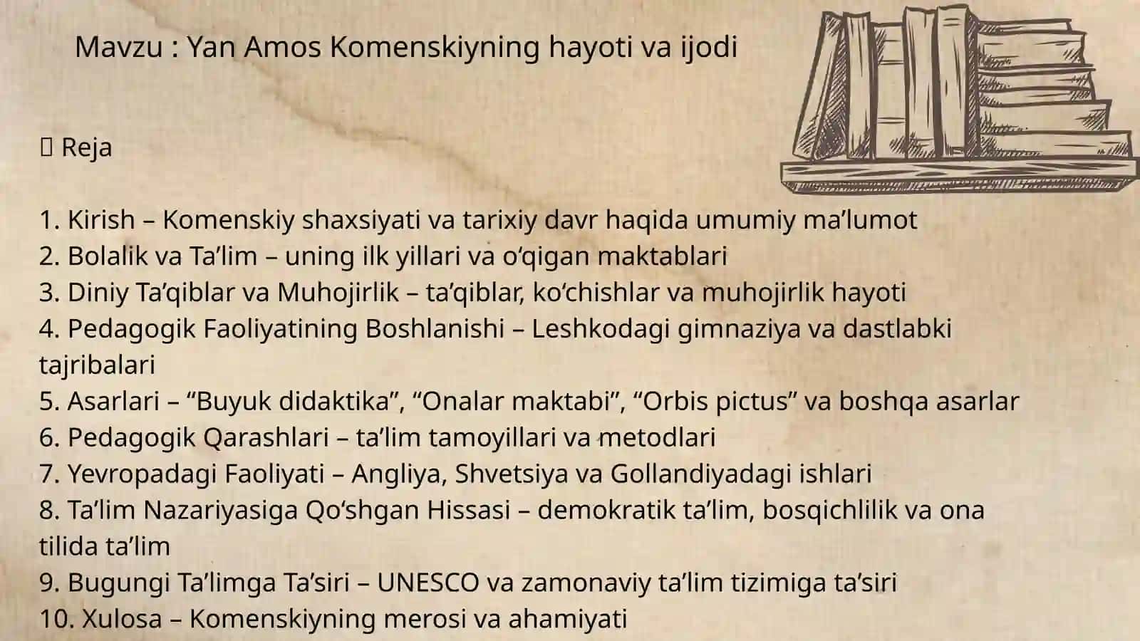 Komenskiy shaxsiyati va tarixiy davr haqida umumiy ma’lumot 2