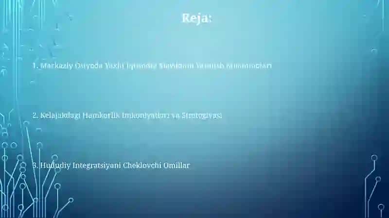 Markaziy Osiyoda Yaxlit Iqtisodiy Maydonni Yaratish Muammolari 2