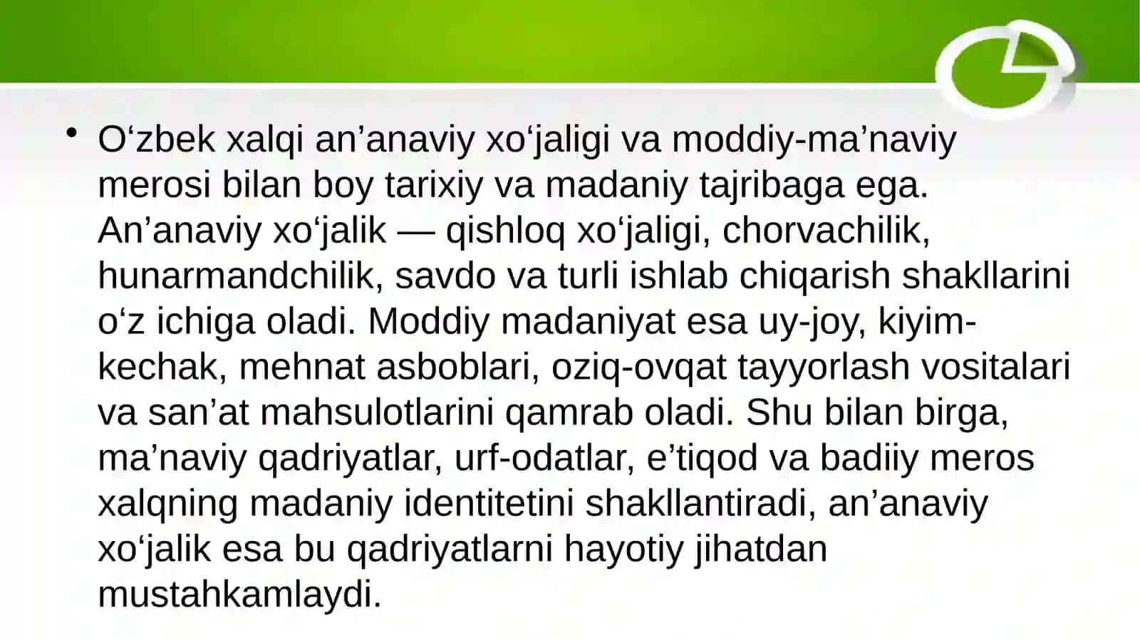O‘zbek xalqining an’anaviy xo‘jaligi va moddiy-ma’naviyati 2