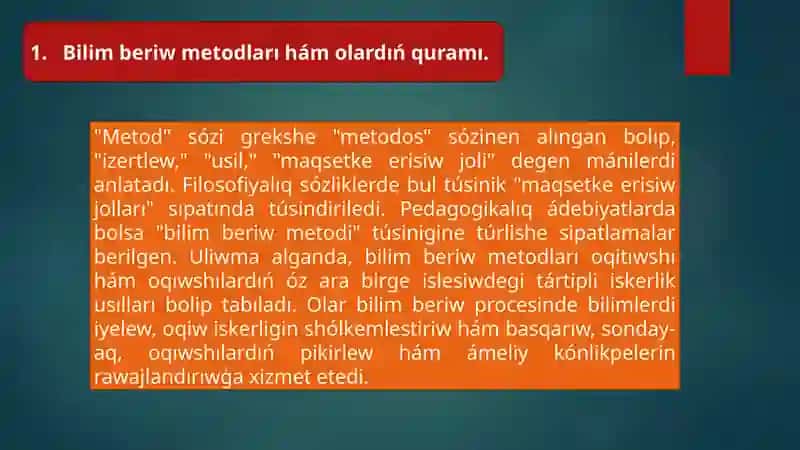 Bilim beriw metodları 2