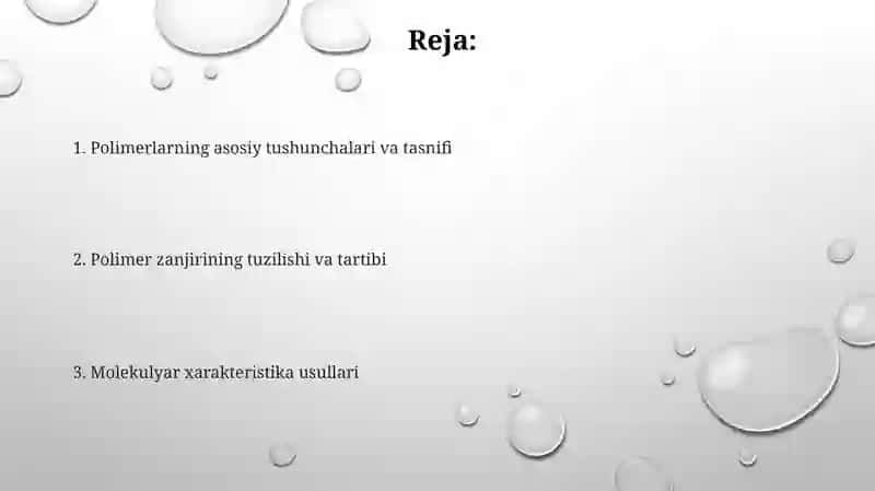 Polimerlarning molekulyar tuzilishi 2