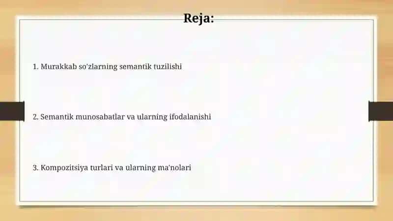 Qo'shma so'zlarning ma’no qurilishi 2